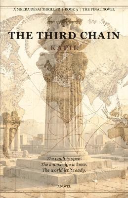 The Third Chain: A Meera Desai Thriller - Kapil - cover