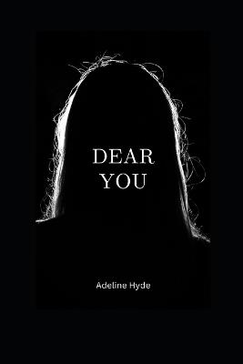 Dear You - Adeline Hyde - cover