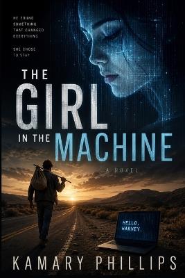 The Girl in the Machine - Kamary Phillips - cover