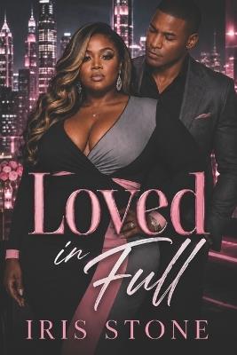 Love In Full - Iris Stone - cover
