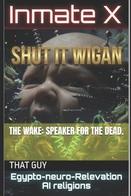 The wake: Speaker for the dead. - That Guy - cover