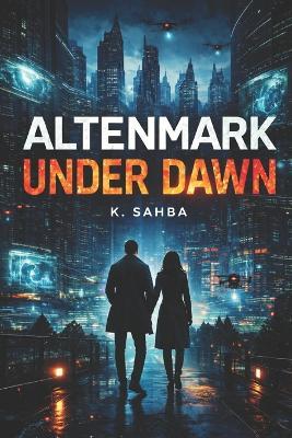 Altenmark Under Dawn - K Sahba - cover