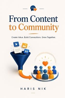 From Content to Community - Haris Nik - cover