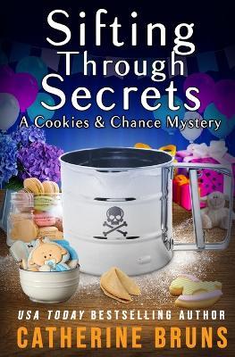Sifting Through Secrets - Catherine Bruns - cover