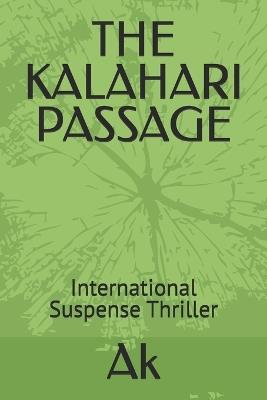 Abducted: The Kalahari Passage - A K - cover