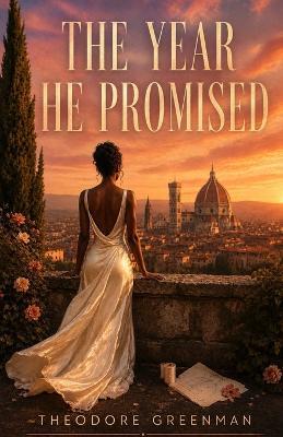 The Year He Promised - Theodore Greenman - cover