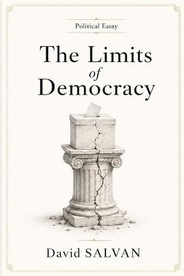 The Limits of Democracy - David Salvan - cover