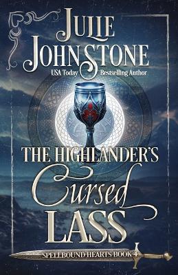 The Highlander's Cursed Lass - Julie Johnstone - cover