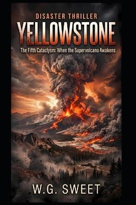 Yellowstone - W G Sweet - cover