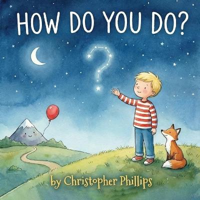 How Do You Do? - Christopher Phillips - cover