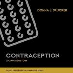 Contraception: A Concise History