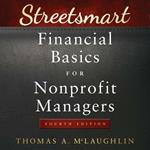 Streetsmart Financial Basics for Nonprofit Managers: 4th Edition