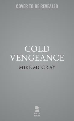 Cold Vengeance - John Preston,Michael McDowell - cover