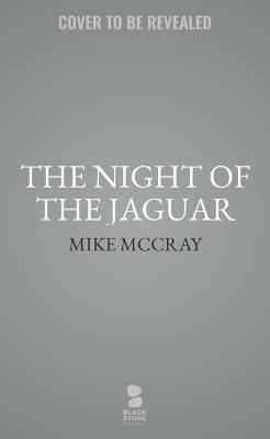 The Night of the Jaguar - John Preston,Michael McDowell - cover