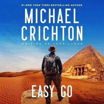 Easy Go - Michael Crichton Writing as John Lange(tm) - cover