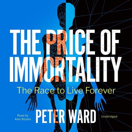 The Price of Immortality