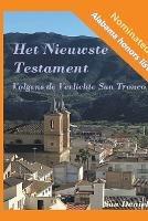 Het Nieuwste Testament Volgens de Verlichte San Tronco - San Daniel - cover