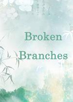 Broken Branches