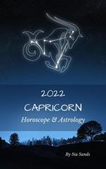 Capricorn Horoscope & Astrology 2022