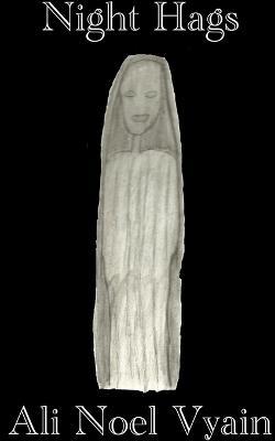 Night Hags - Ali Noel Vyain - cover