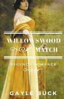 Willowswood Match - Gayle Buck - cover