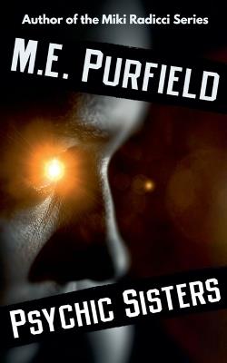 Psychic Sisters - M E Purfield - cover