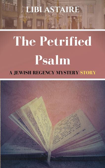 The Petrified Psalm