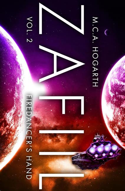 Zafiil Volume 2: FireDancer's Hand