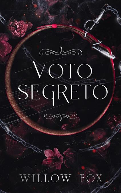 Voto Segreto - Willow Fox - ebook