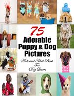 75 Adorable Puppy & Dog Pictures