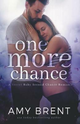 One More Chance - Amy Brent - cover
