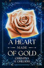 A Heart Made of Gold