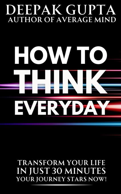 How to Think Everyday