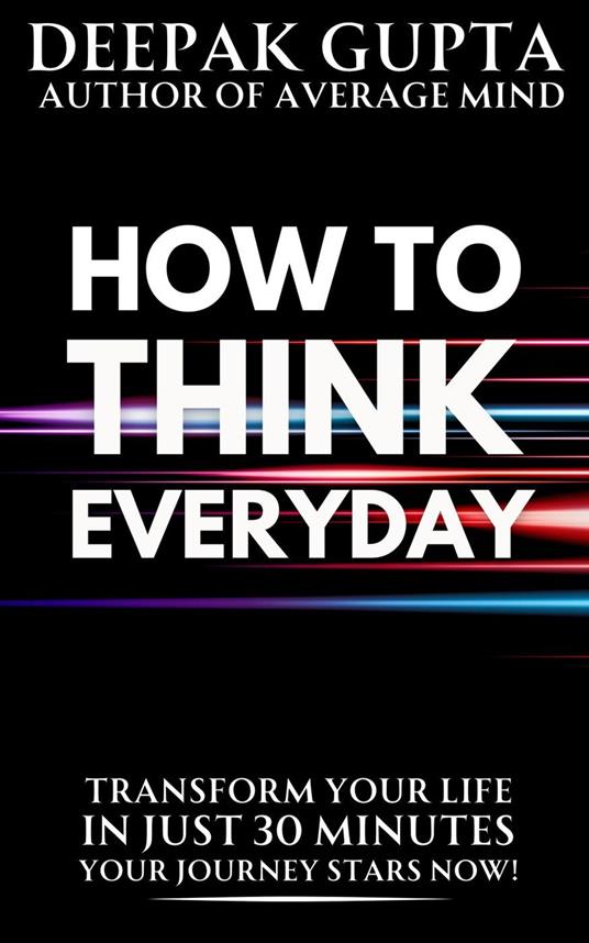 How to Think Everyday