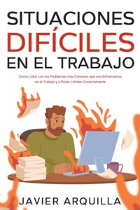 Situaciones Difíciles en el Trabajo: Cómo Lidiar con los Problemas ...