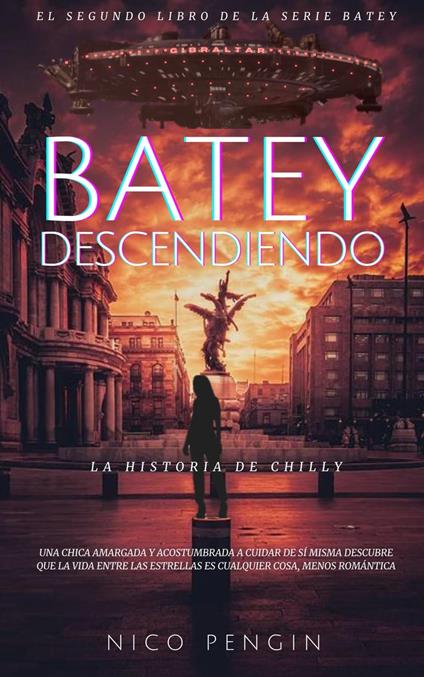 Batey Descendiendo - Fiorella A,Nico Pengin - ebook