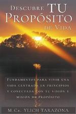 Descubre Tu Proposito de Vida