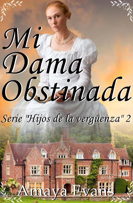 Mi Dama Obstinada