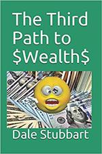 The Third Path to $Wealth$