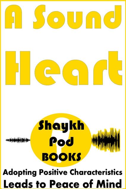 A Sound Heart
