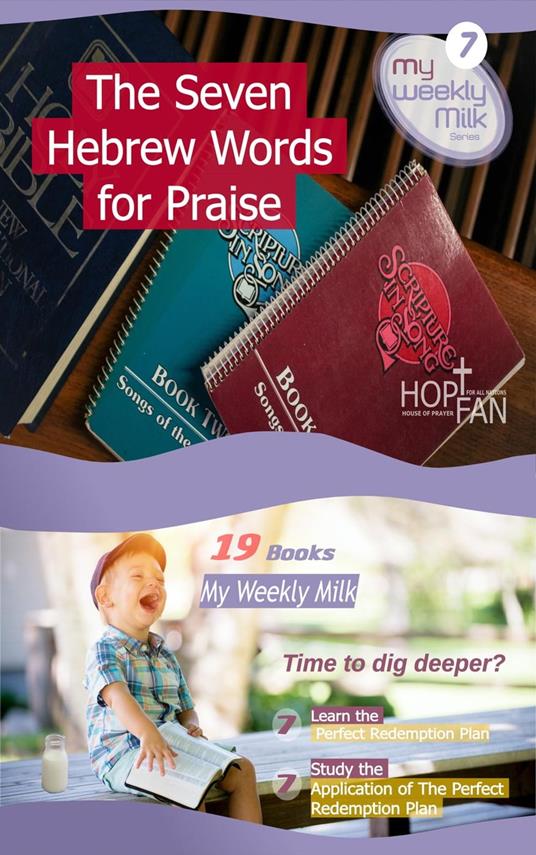 The Seven Hebrew Words for Praise