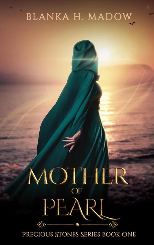Mother of Pearl - Blanka H. Madow - ebook