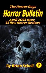 Horror Bulletin Monthly April 2022