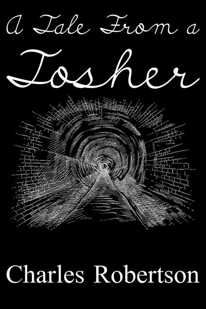 A Tale From a Tosher