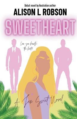 Sweetheart - Alison L Robson - cover