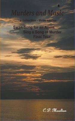 Murders and Music - C D Moulton - cover