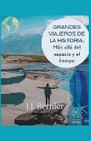 Grandes viajeros de la historia - J J Bernier - cover