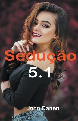 Seducao 5.1 - John Danen - cover