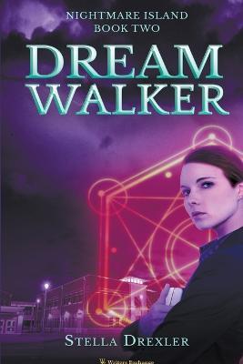 Dream Walker - Stella Drexler - cover