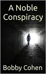 A Noble Conspiracy